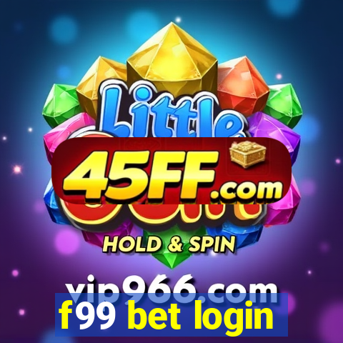 f99 bet login